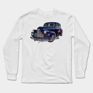 1940 Chevrolet Special Deluxe Town Sedan Long Sleeve T-Shirt